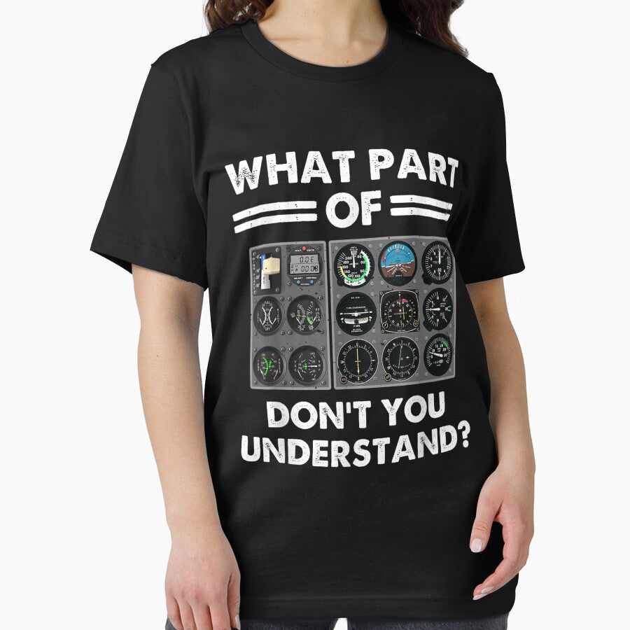 What Part Of Airplane Pilot Instruments Don't You Understand by dolsy-store