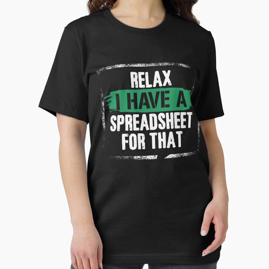 Funny Accountant | Relax I have a Spreadsheet For That Accounting by tmerchtrends