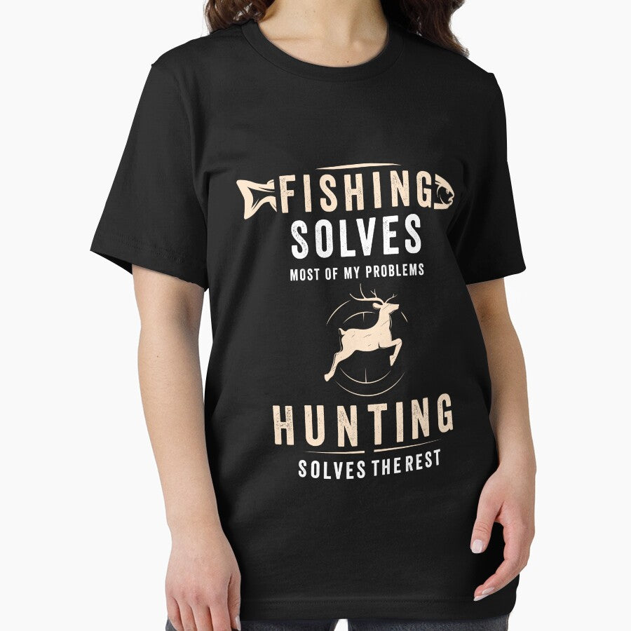 Fishing Solves Most Of My Problems Hunting Solves The Rest by dianoo