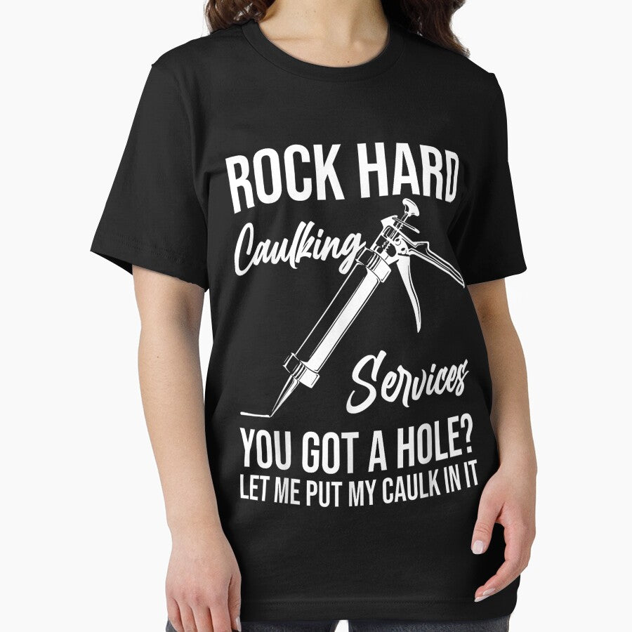Rock Hard Caulking Services You Got A Hole Let Me Put Caulk by DarellSLent