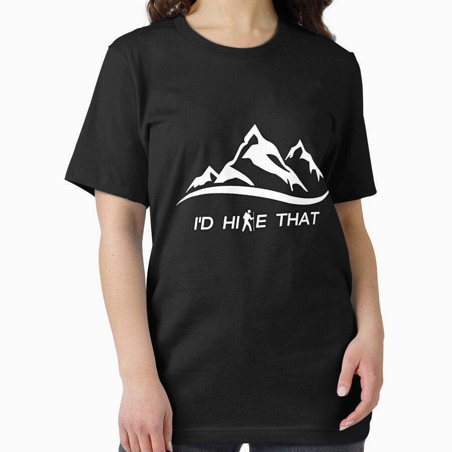 I'd Hike That by hijackhippo