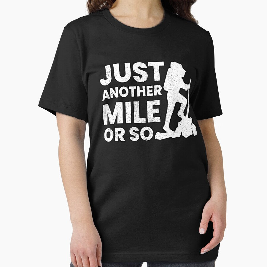 Just Another Mile Or So Funny Hiking Quotes by FNStuff