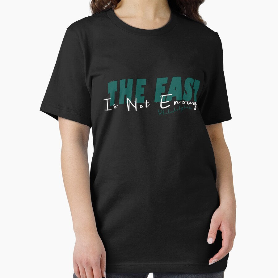 The East Is Not Enough t shirt, Philadelphia Football, Eagle Claw On Football , football love quotes shirt, Philadelphia Apparel Slim Fit by Wear Universal