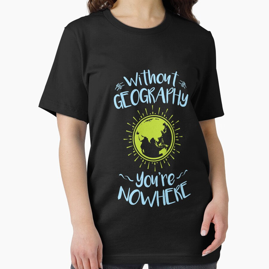 Without Geography You're Nowhere by jaygo
