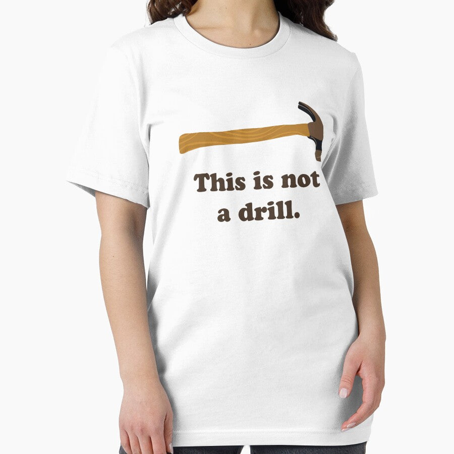 Hammer - This is Not a Drill by TheShirtYurt