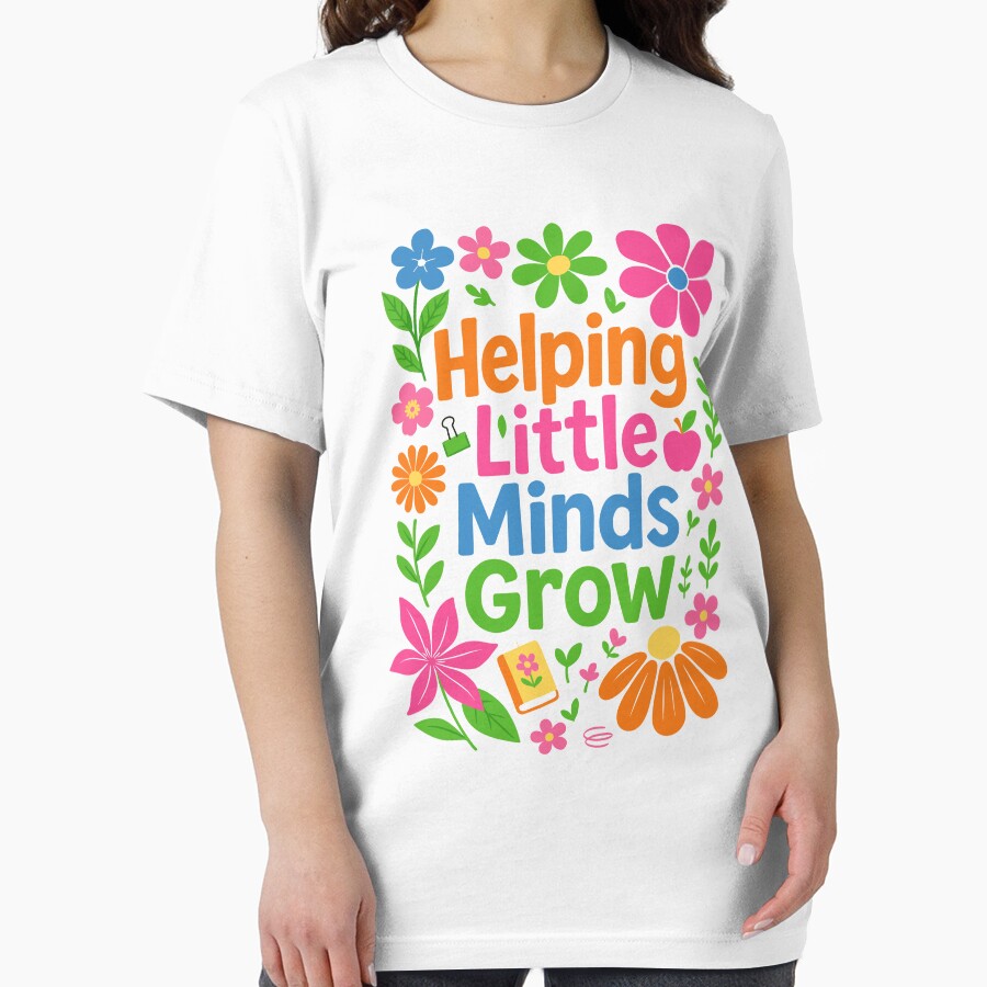 Helping Little Minds Grow Cute Teacher Shirt Preschool & Kindergarten Education Quote by TheVogueVibes