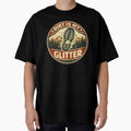 Dirt Is My Glitter Hiking Shirt – Funny Outdoor Badge Design for Hikers & Trail Lovers by Forged in the Warp