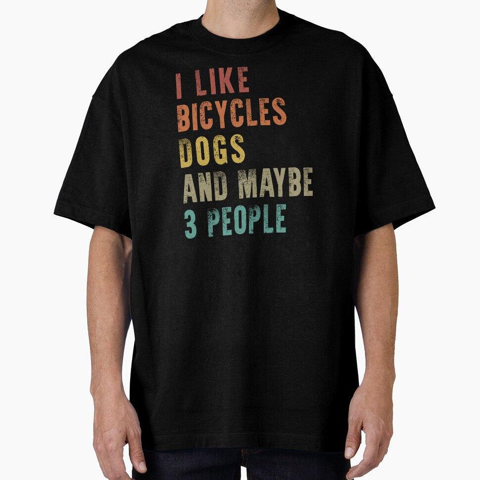 I Like Bicycles And Dogs, Funny Cycling, Cyclist Quote by Aerial Addicts