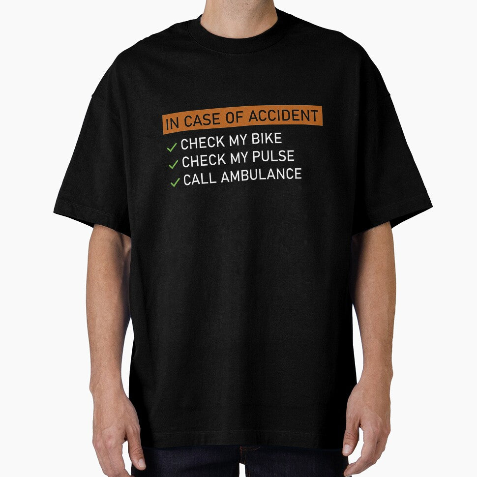 In Case Of Accident, Funny Cycling, Cyclist Quote by Aerial Addicts