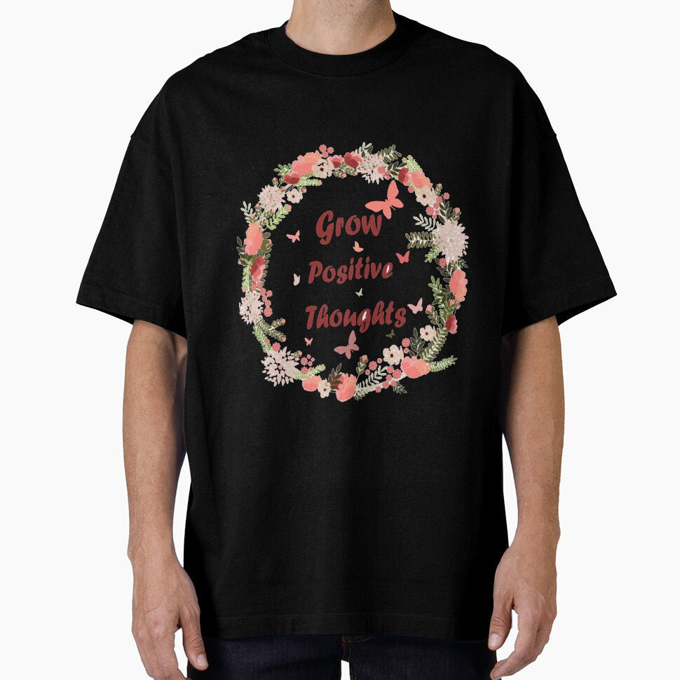 Grow Positive Thoughts : BEAUTIFUL MIND shirt, POSITIVE shirt,PLANT LOVER gift by Lam Assia