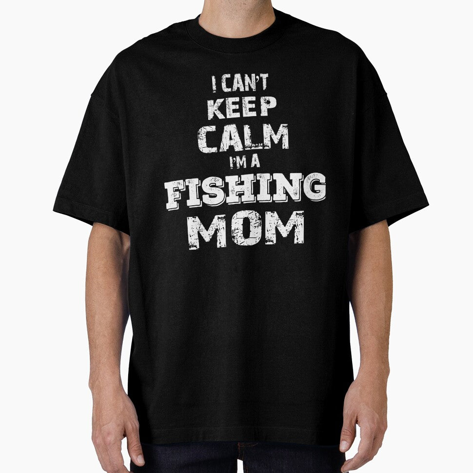 Keep Calm I'm A Fishing Mom by URBANBOX