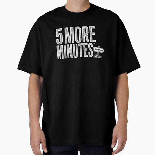 5 More Minutes Hiking Funny Outdoor Design 2 by Miles&Moments