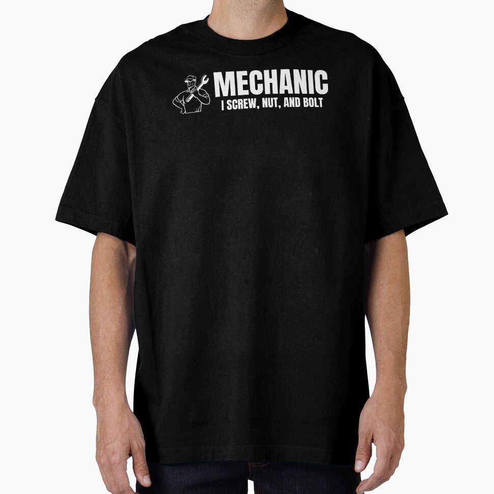 Mechanic- I screw, but, and bolt by DesignsByDaddy