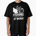A Bad Day Of Fishing Is Better Than A Good Day At Work by UnknownArtistt