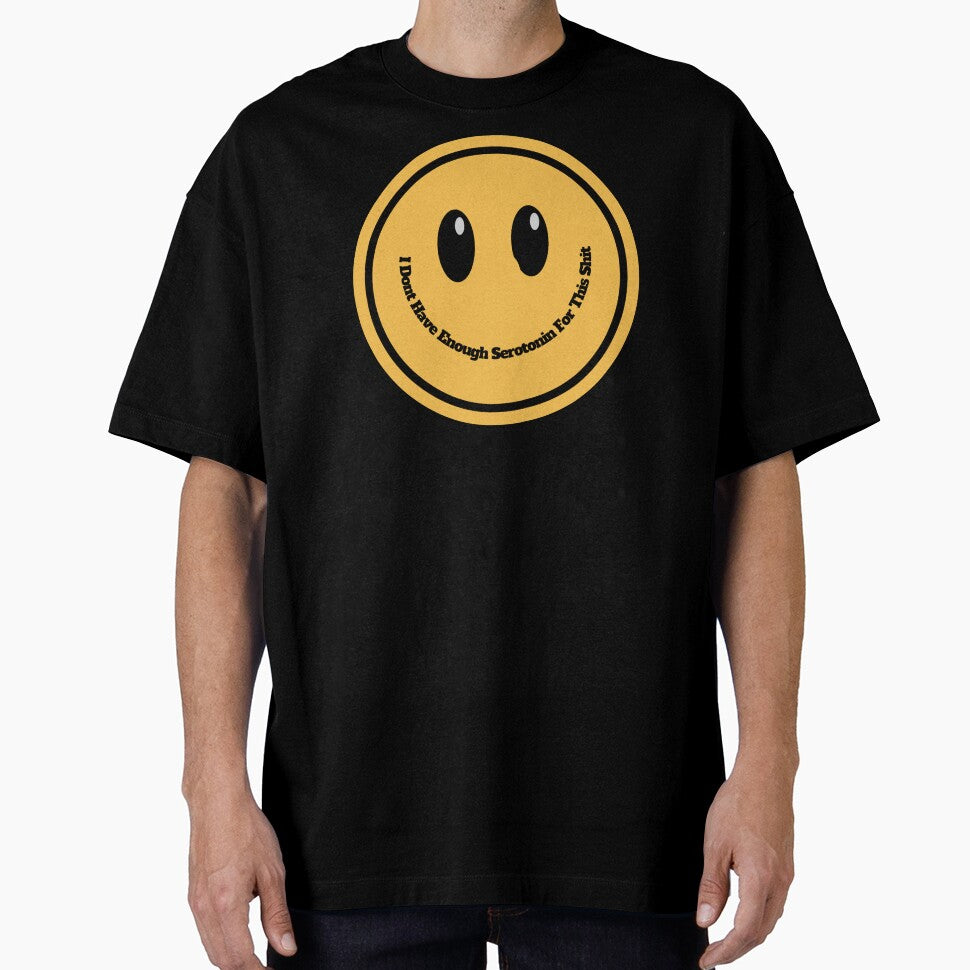 I Dont Have Enough Serotonin For This Shit by PetPanache
