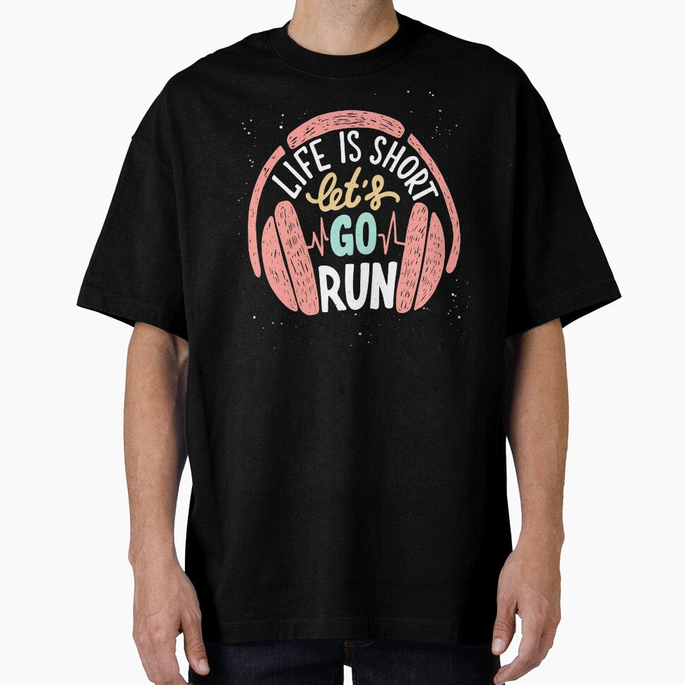 Life is short, let's go run by della95