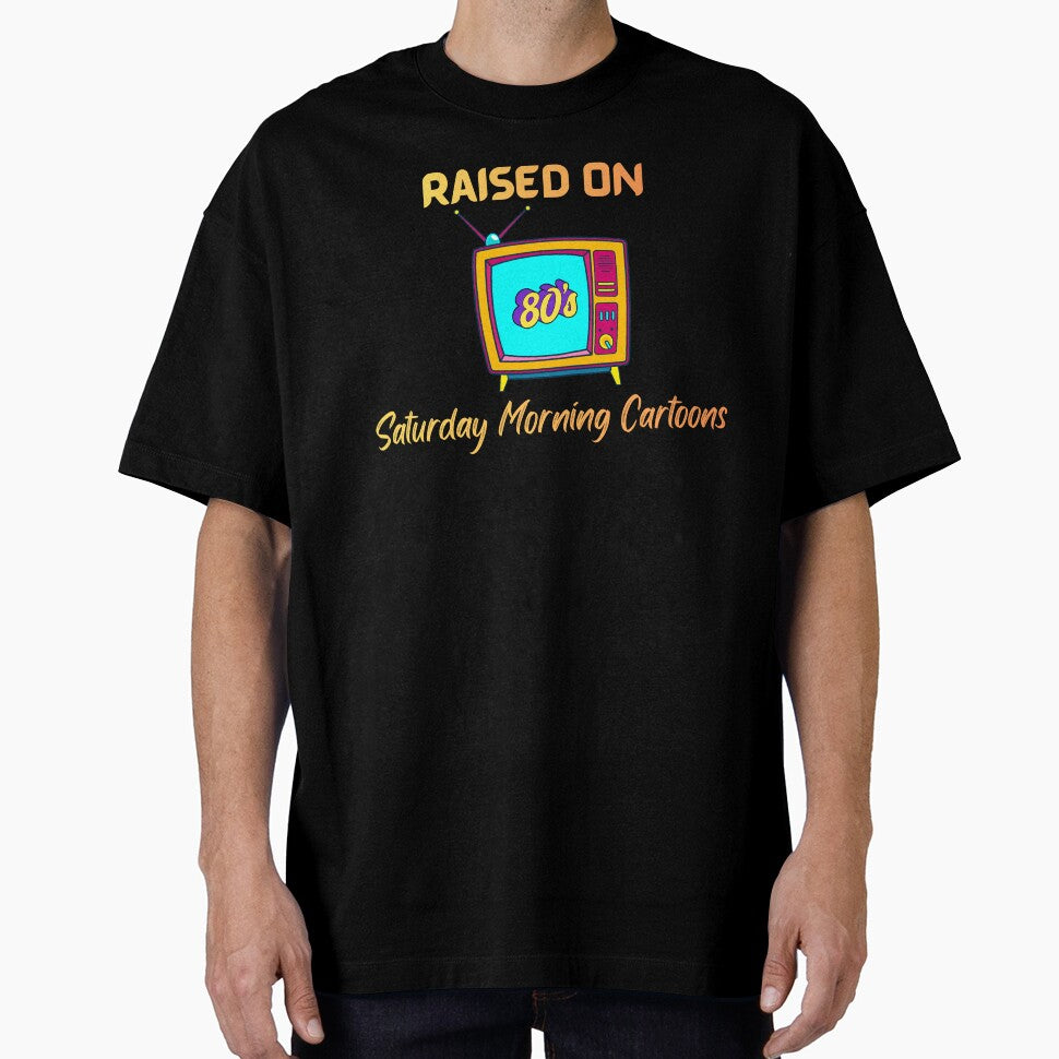 Raised on Saturday Morning Cartoons – 90s Kid Retro Nostalgia Shirt by RJsTees