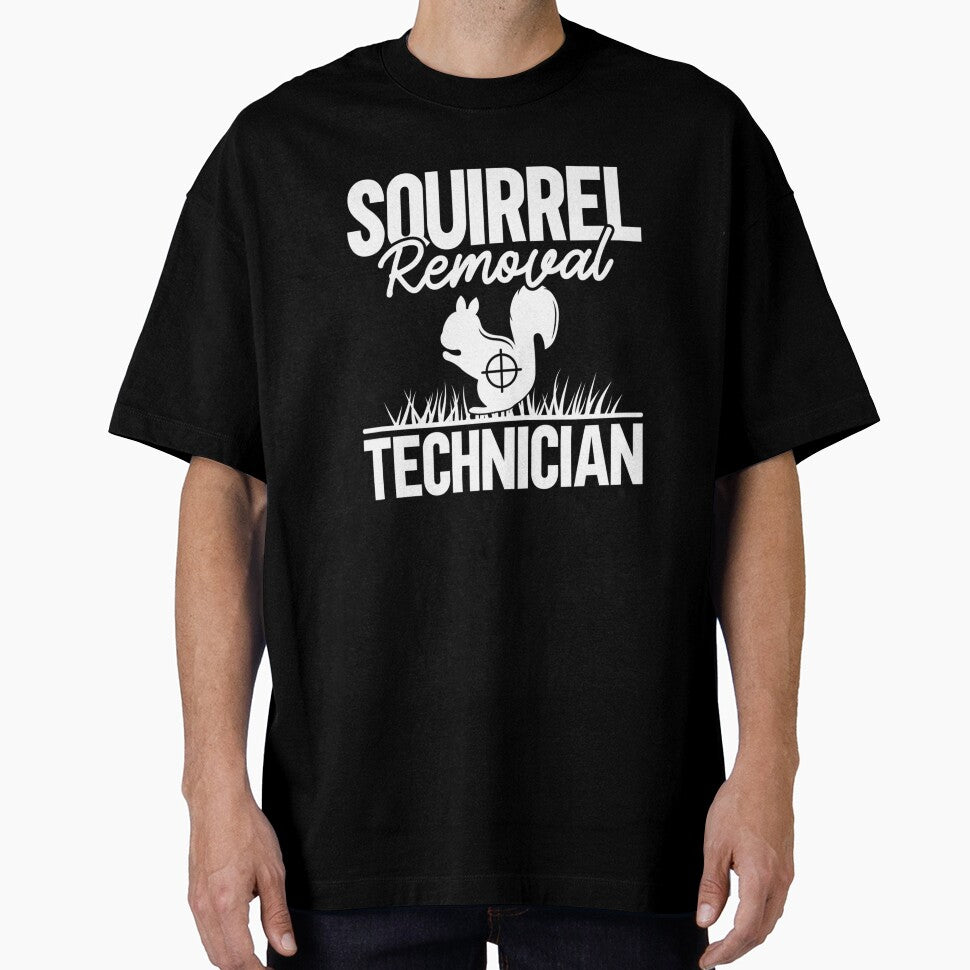 Squirrel Removal Technician Funny Squirrel Hunting.png by taaddison50