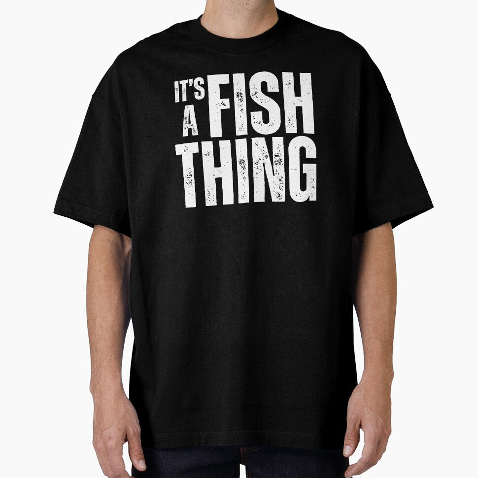 It's A Fish Thing by JETees