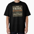 Moutain trail hiking soul by RoseTshirts