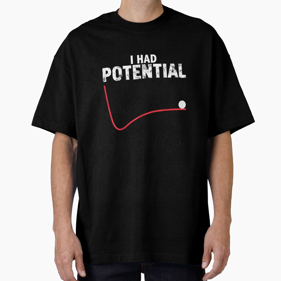 I Had Potential Funny Physics Math Science Pun Engineering Energy Graph by Serene woods