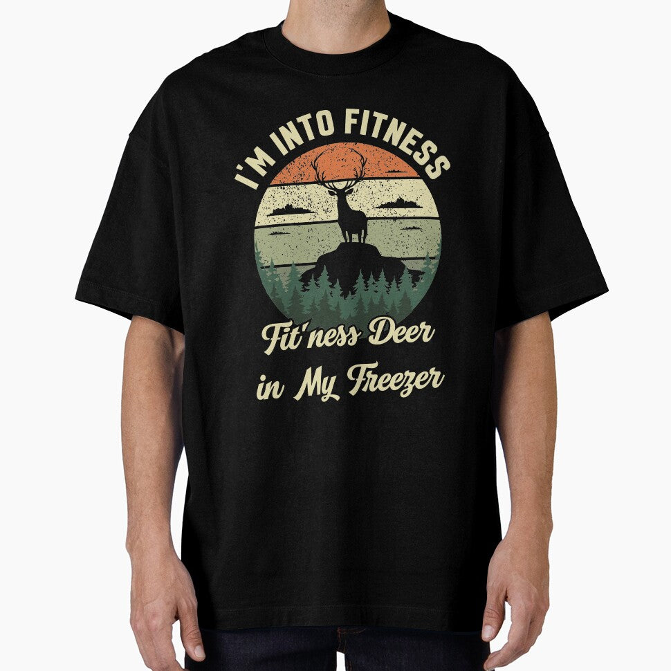 Copy of I'm Into Fitness Fit'ness Deer in My Freezer Deer Hunting by Stella Clue
