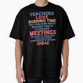 Teachers Love Meetings Sarcasm by MojaveTradePost