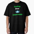 Cycling Over Everything - Dad Cycling by GreyTee