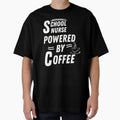 School nurse powered by coffee by annoying-shirts