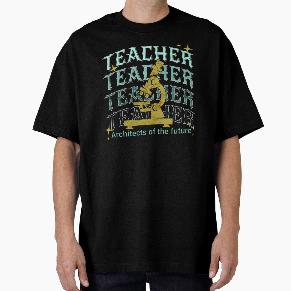 Teacher - Architects of the future by TempoTees