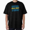 Virtual student, Real debt typographic design by Lemon-Squeezy