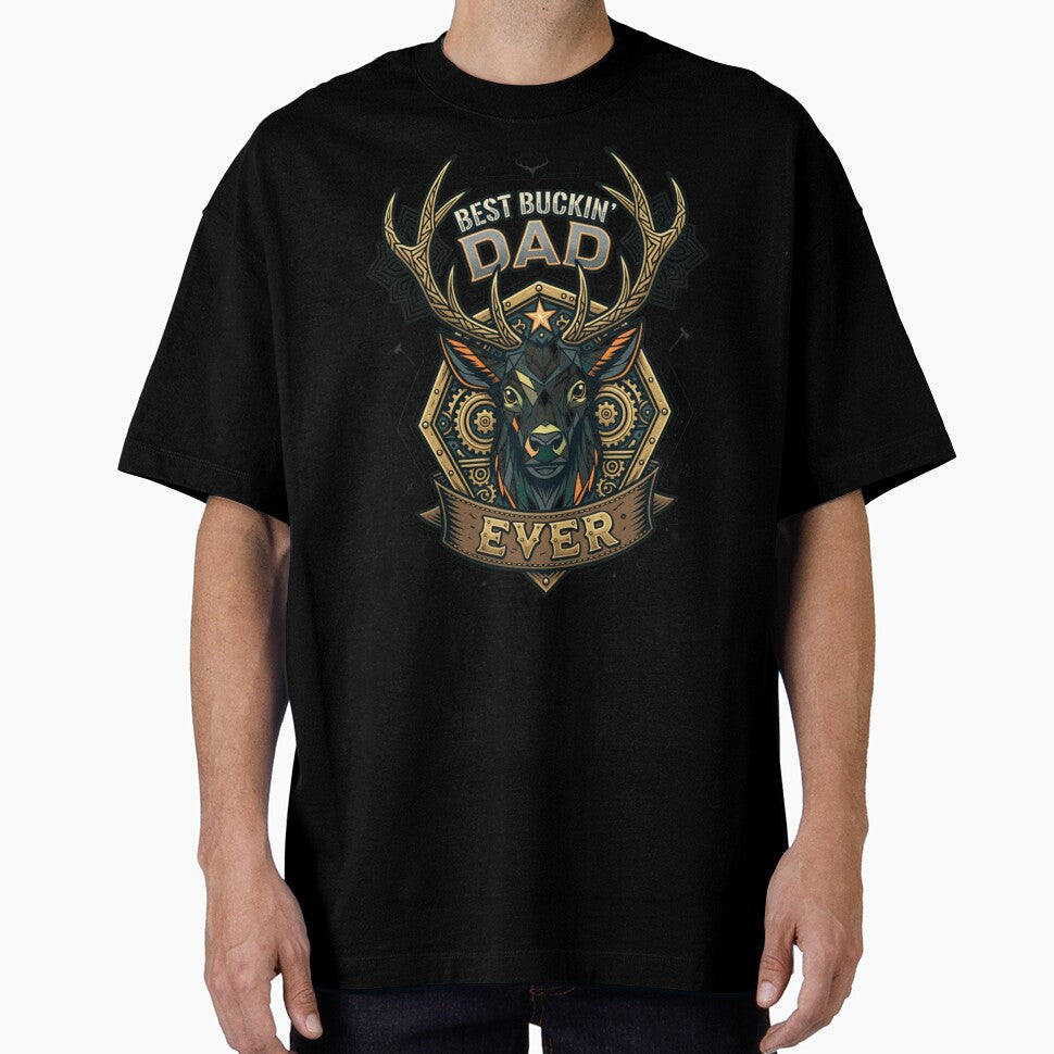 Buckin Dad Ever Deer Hunting Father by YvonneCustoms