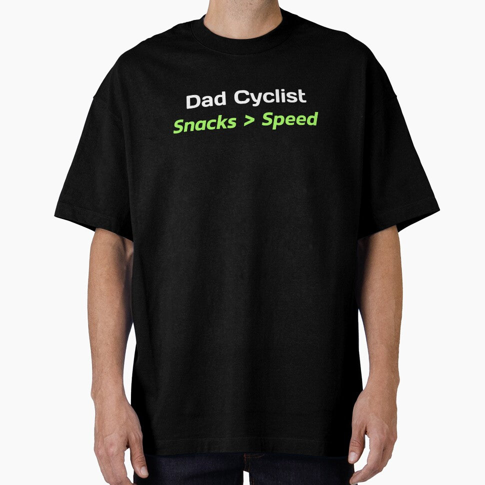 Dad Cyclist, Snacks > Speed - Dad Cycling by GreyTee