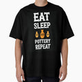 Eat Sleep Pottery Repeat White Text by ArtMeetsPizza