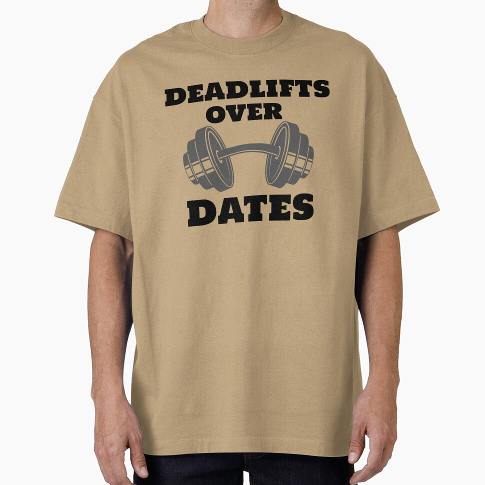 Deadlifts before Dates Tee dark by FlamingCinderTs