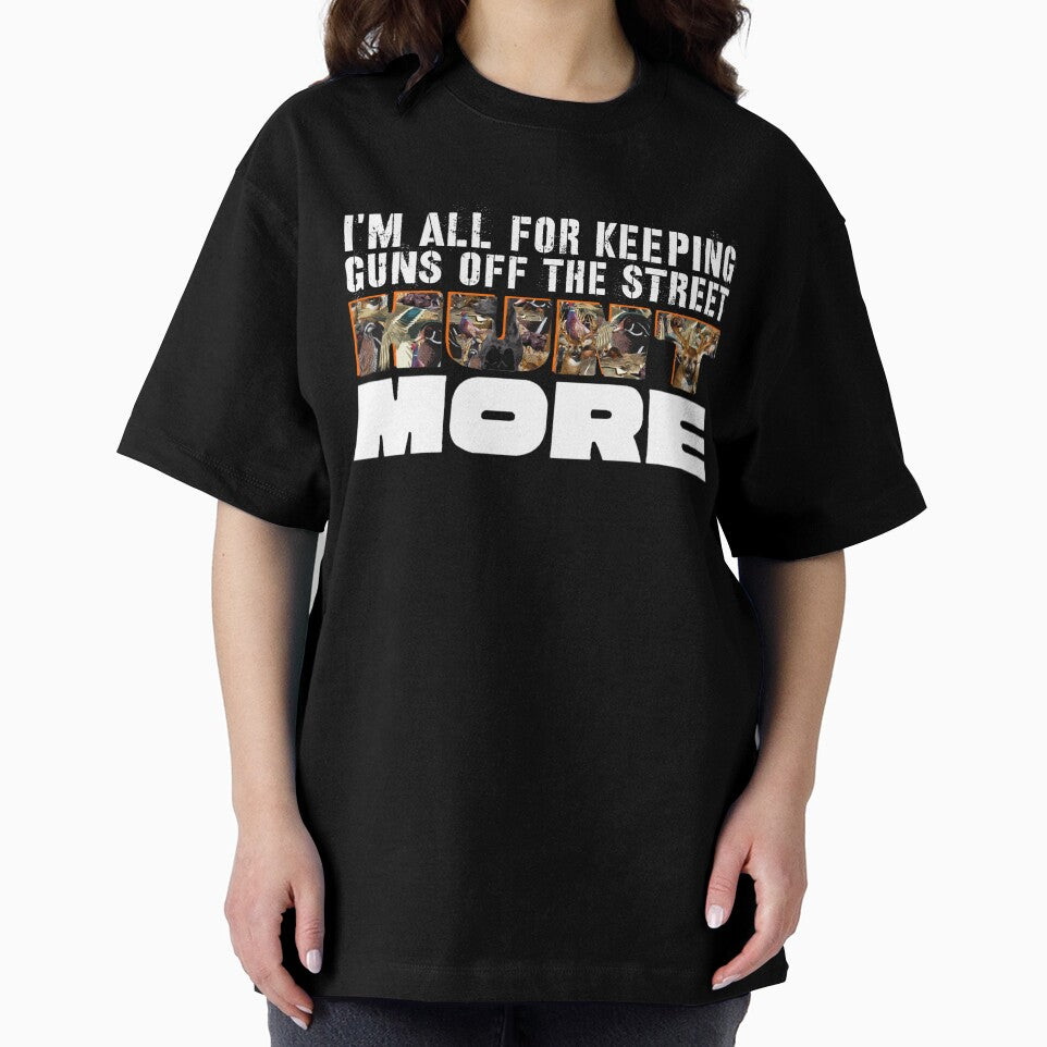 Gun Control, Hunt More, Wildlife Hunting Design by LifeCrush