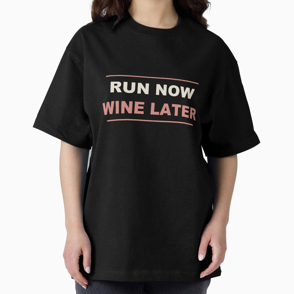 Run Now Wine Later - Funny Running by RetroThreadWorks