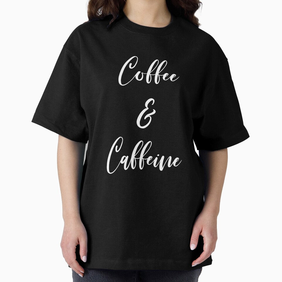 Coffee And Caffeine - Coffee - Caffeine Addict - Funny Coffee - Coffee Gifts - Coffee Addict - Coffee Addict by Rainwater Merch