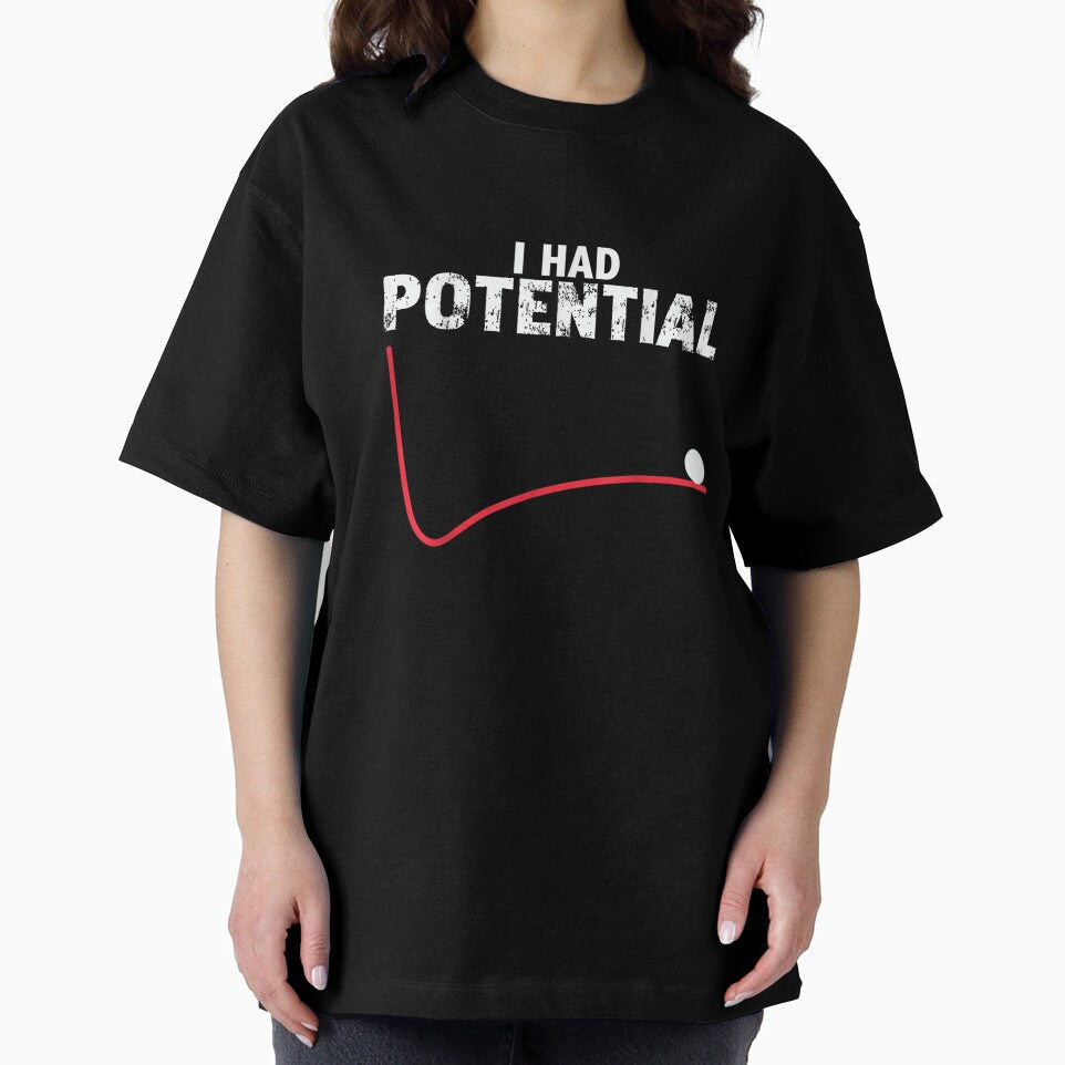 I Had Potential Funny Physics Math Science Pun Engineering Energy Graph by Serene woods