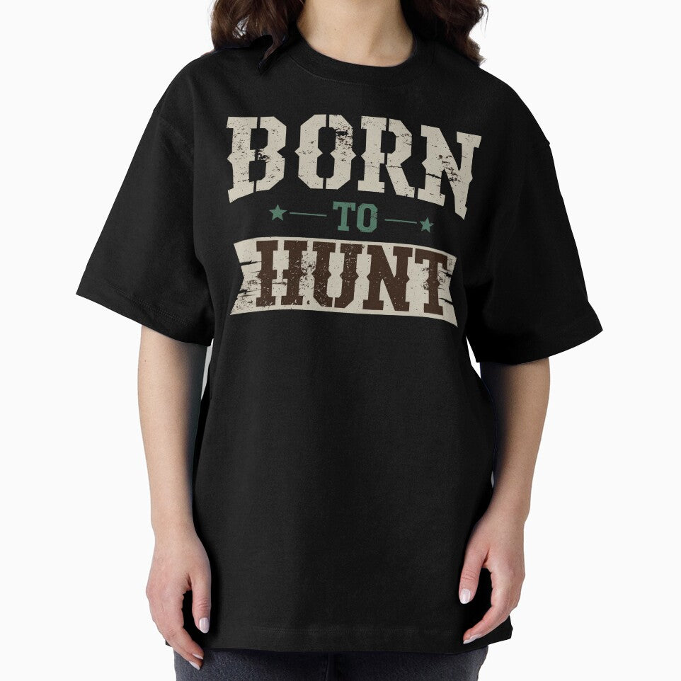 Born to Hunt Vintage Hunting Typography Graphic Design by SaDesign99
