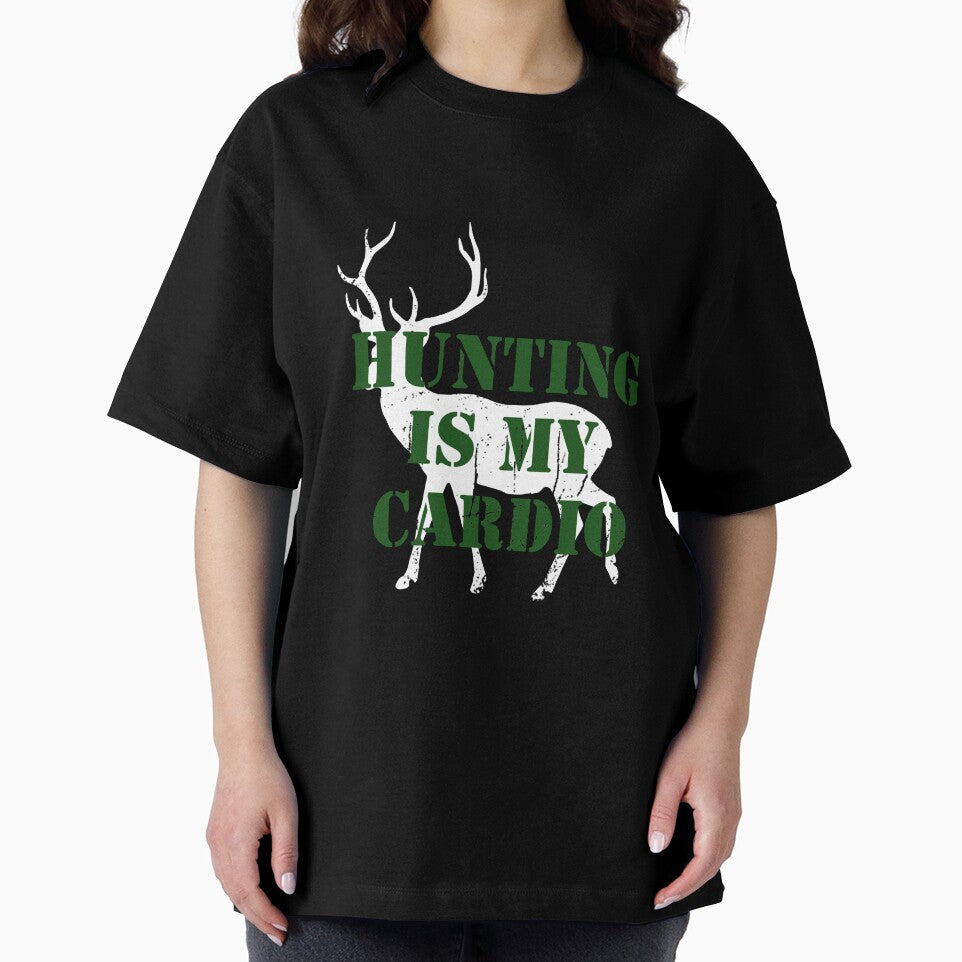 Kopie von Hunting is my cardio by RPHDesigns