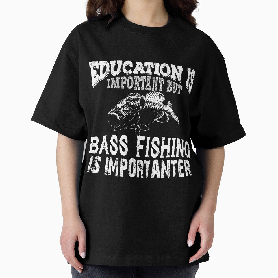 Education Is Important But Bass Fishing Is Importanter by URBANBOX
