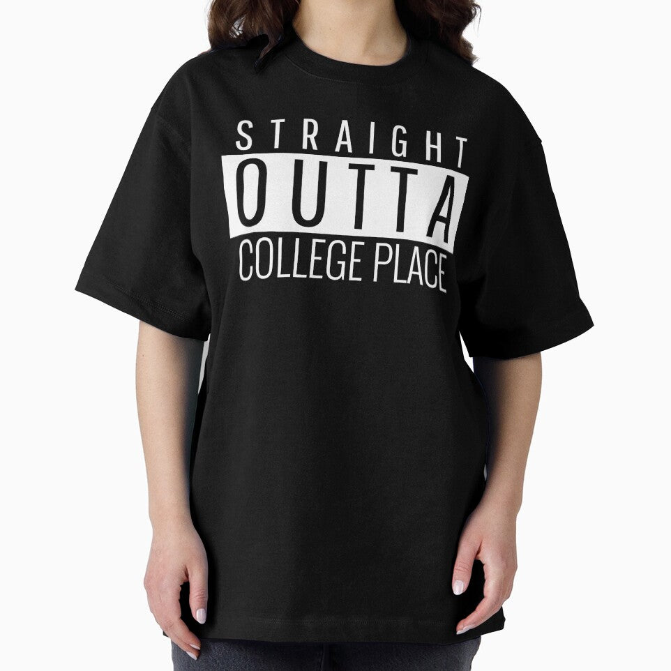 Straight Outta College Place Washington College Place WA by Teelogic