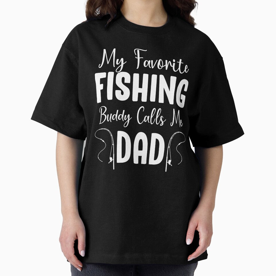 My Favorite Fishing Buddy Calls Me Dad by SunsetGloww