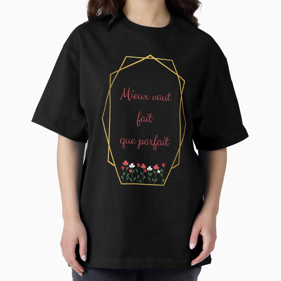 Better done than perfect" in French by PausePapote