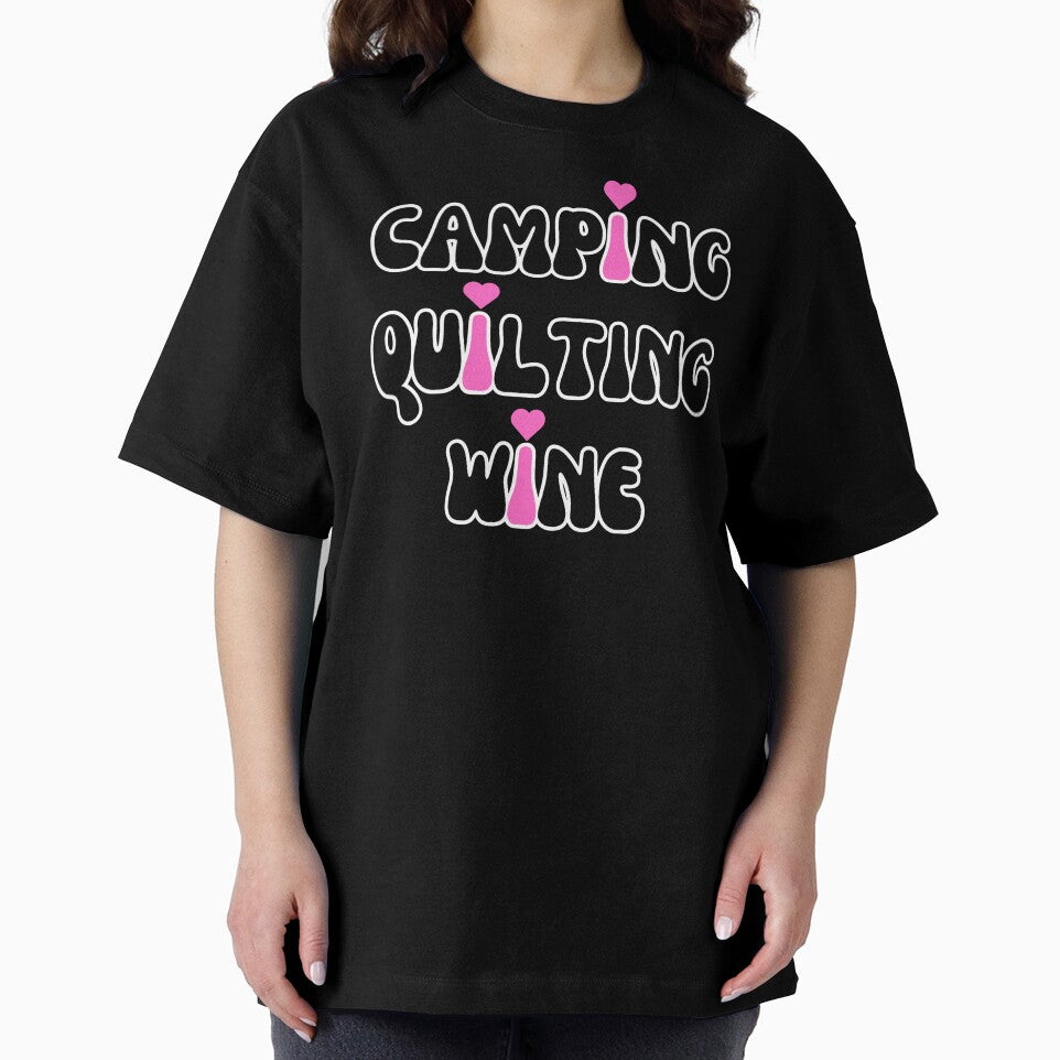 I LOVE Camping, Quilting, Wine by NorthernSnappy