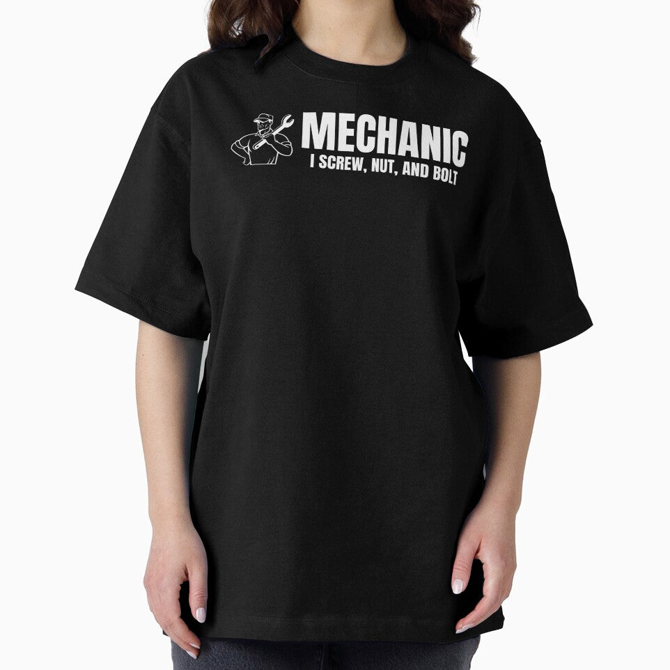 Mechanic- I screw, but, and bolt by DesignsByDaddy