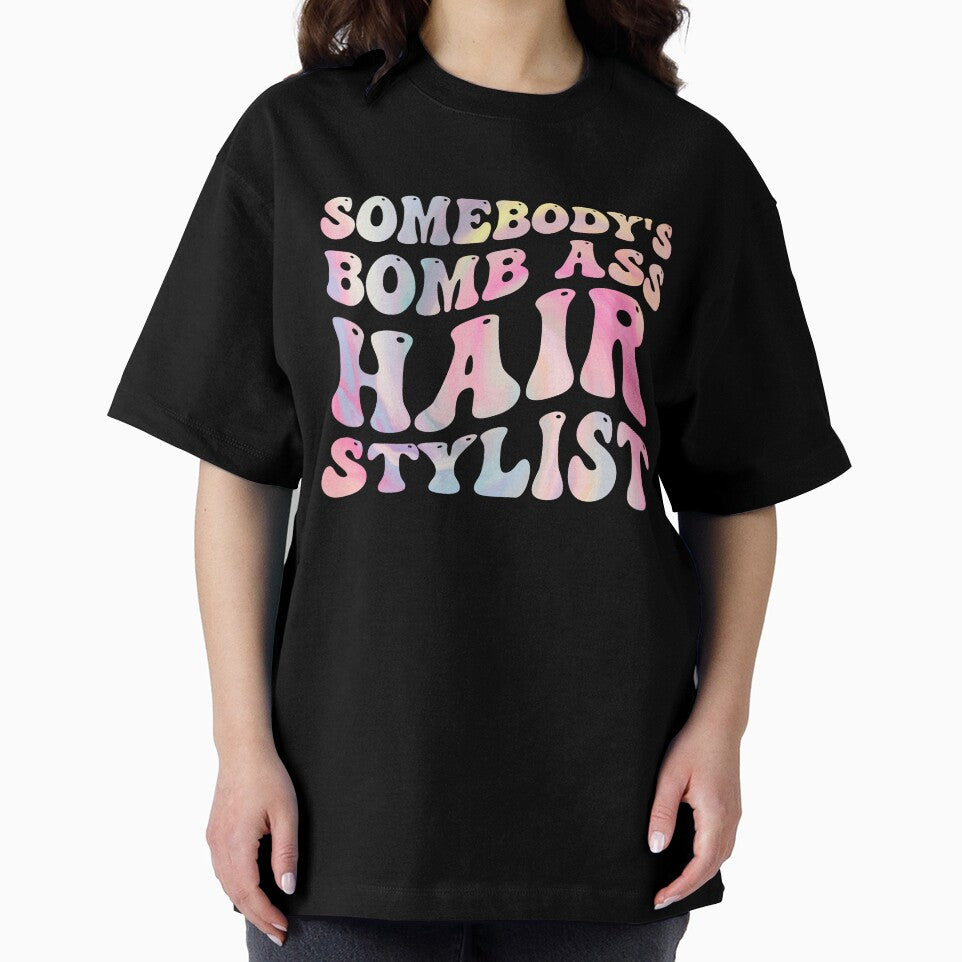 Somebody's Bombass Hair Stylist Retro Hairdresser Shirt by sasigifts