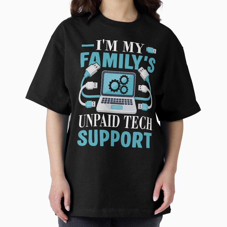I'm My Family's Unpaid Tech-Support Funny Computer Engineer by herbwaters