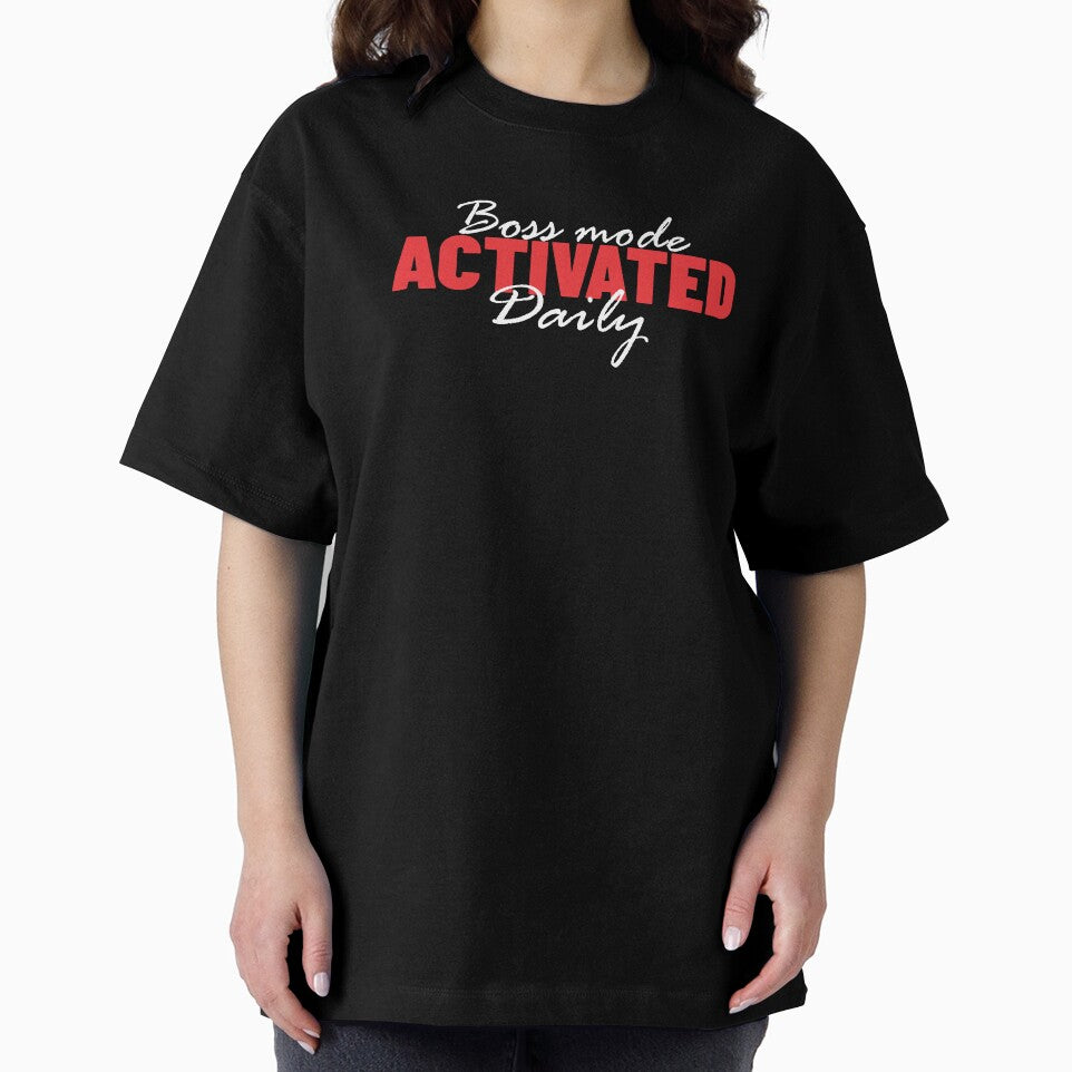 Boss Mode Activated – Daily Hustle Statement Tee by Nigflute